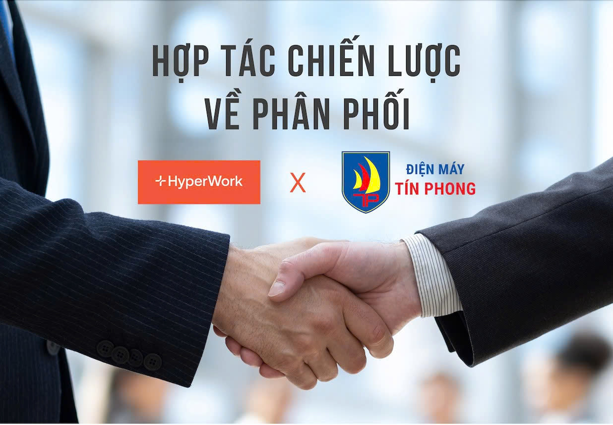 hình ảnh bắt tay thể hiện hợp tác chiến lược giữa HyperWork và Điện Máy Tín Phong trong phân phối sản phẩm